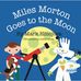 Miles Morton Goes To The Moon - Facebook