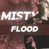 𝗠𝗜𝗦𝗧𝗬 𝗙𝗟𝗢𝗢𝗗 - @misty_flood - TikTok