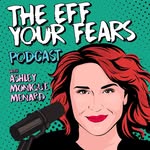 Ashley Monique Menard - @theeffyourfearspodcast - Instagram