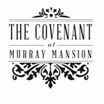 The Covenant at Murray Mansion - @thecovenantatmurraymansion - Instagram