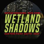 Nate Dorr & Nathan Kensinger - @wetlandshadows - Instagram