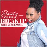 Nicole Word - @beautyandthebreakup_podcast - Instagram