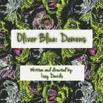 Oliver Blue: Demons - @oliver.blue_demons - Instagram