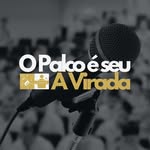 A Virada | Evento de Transformação - @o_palco_e_seu_a_virada_ - Instagram