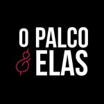 O Palco & Elas - @opalcoeelas - Instagram