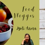 Jyoti Arora - @thejyotiskitchen - Instagram