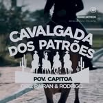 Cavalgada Dos Patrões - @patroescavalgadados - Instagram