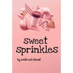 Sweet Sprinkles - @sweetsprinklespatiala - Instagram