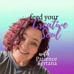 Patience Bertana, Artist & Creativity Coach - @feed.your.creative.soul - Instagram