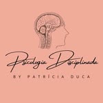 Patrícia Duca - @psicologia.disciplinada - Instagram