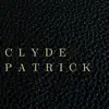 CLYDE PATRICK - @clydepatrick_ - TikTok