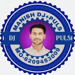 Manish dj+puls - @manishdjpuls - Instagram