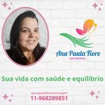 Ana Paula Fiore Naturopata - @anapaulafiorenaturopata - Instagram