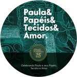 Paula Papéis e Tecidos - @paulapapeisetecidos - Instagram