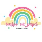 Sonhos em Papel 🌈 - @paula_papelariapersonalizada - Instagram