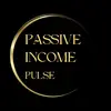 The Passive Income Pulse - @paulinewolfe - TikTok