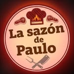 LA SAZÓN DE PAULO 🥩🍴 - @sazondepaulo - Instagram