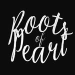 Roots of Pearl™️ - @rootsofpearl - Instagram