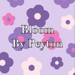 ~Bloom By Peyton~ - @bloom.by.peyton - Instagram