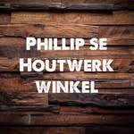 Phillip se Houtwerk winkel - @phillipsehoutwerkwinkel - Instagram