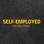 SELF-EMPLOYED with Piper Phillips - @theselfemployedshow - Instagram