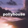 pollyhouse - @pollyhouse5 - TikTok