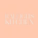 Raleigh's Kitchen - @raleighskitchen - Instagram