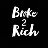 Broke2Rich Stackz - @broke2richstackz - TikTok