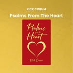 Rick Corum - @psalmsfromtheheart - Instagram