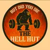 the hell hut 🛖 - @robertaustin152 - TikTok