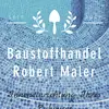 Baustoffhandel Robert Maler - @robertmaler_baustoffe - TikTok