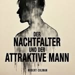 Robert Colman - @robertcolmannachtfalter - Instagram