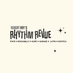 Robert Ray's Rhythm Revue - @robertraysrhythmrevue - Instagram