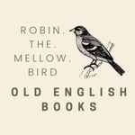 OLD ENGLISH BOOKS - @robin.the.mellow.bird - Instagram