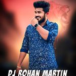 Djdj Rohan Martin - @djrohan_martin_07 - Instagram