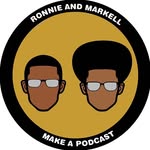 Ronnie&Markell - @ronniemarkellpodcast - Instagram