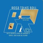 Rosa Talks Ball - @rosatalksball - Instagram