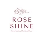 ROSE SHINE - @roseshine.co - Instagram