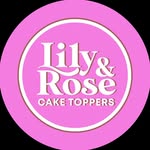 LILY & ROSE CAKE TOPPERS - @lilyandrosecaketoppers - Instagram