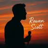 Rowan Scott - @rowanscottofficial - TikTok