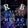 Roy Bingham Echo-Verses Music - @roybingham991 - TikTok