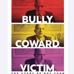 Bully. Coward. Victim. - @roycohndoc - Instagram