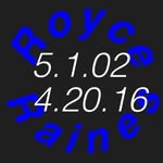 5•1•02///4•20•16 - @royce.raines.memorial - Instagram