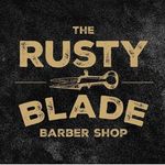 The Rusty Blade Barber Shop - @therustybladebarbershop - Instagram