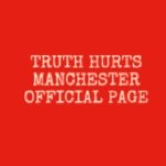 Truth - @thruthhurtsmanchester - Instagram