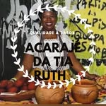 ACARAJÉ DA TIA RUTH - @__ruthreis - Instagram