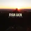 Ryan Akin - @ryanakin21 - TikTok