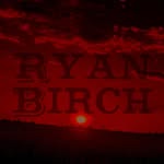 Ryan Birch - @ryanbirchmusic - Instagram