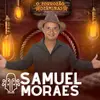 O Forrozão de Minas - @samuelmoraescantor - TikTok