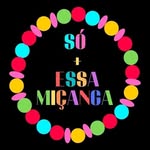 SÓ + ESSA MIÇANGA - @somaisessamicanga - Instagram